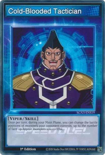 Cold-Blooded Tactician