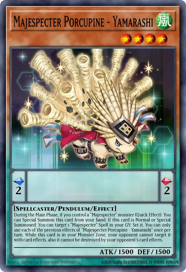 Majespecter Porcupine - Yamarashi